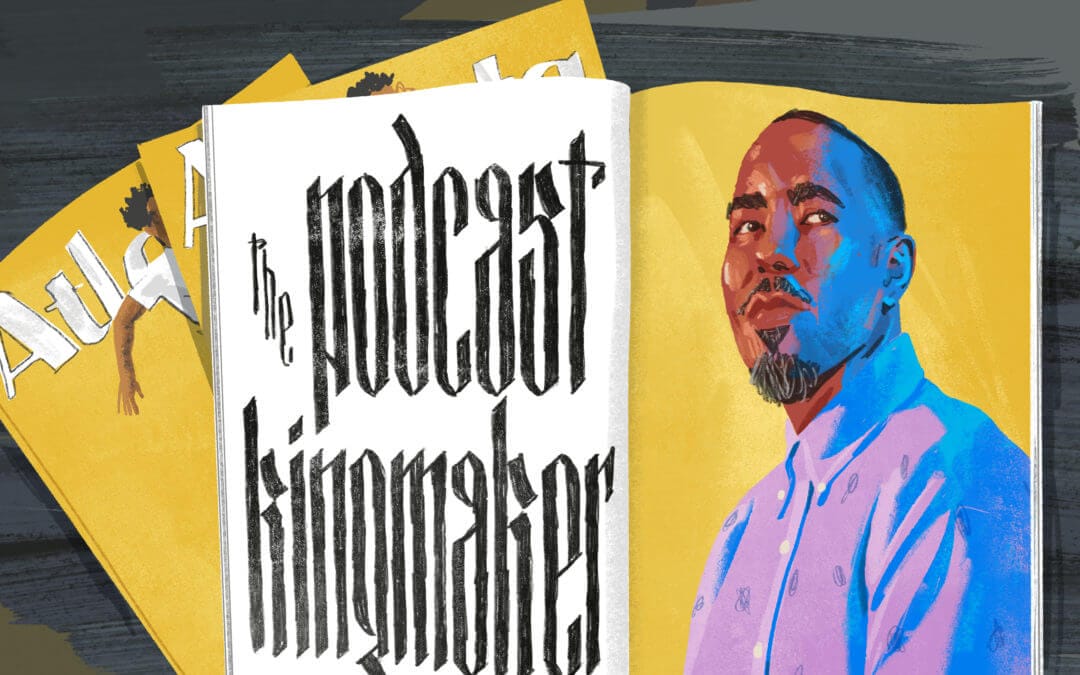 How Donald Albright became Atlanta’s Podcast Kingmaker!